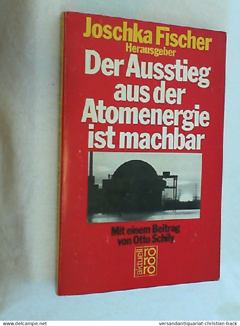 Der Ausstieg Aus Der Atomenergie Ist Machbar. - Política Contemporánea