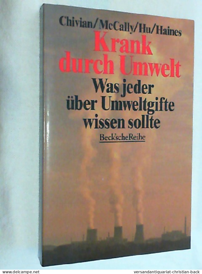 Krank Durch Umwelt : Was Jeder über Umweltgifte Wissen Sollte. - Sonstige & Ohne Zuordnung