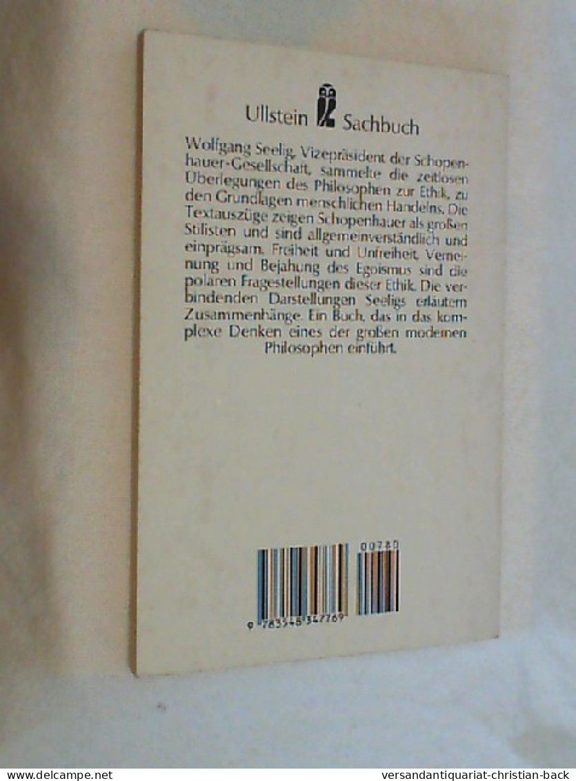 Arthur Schopenhauer, Gedanken Zur Ethik. - Philosophie