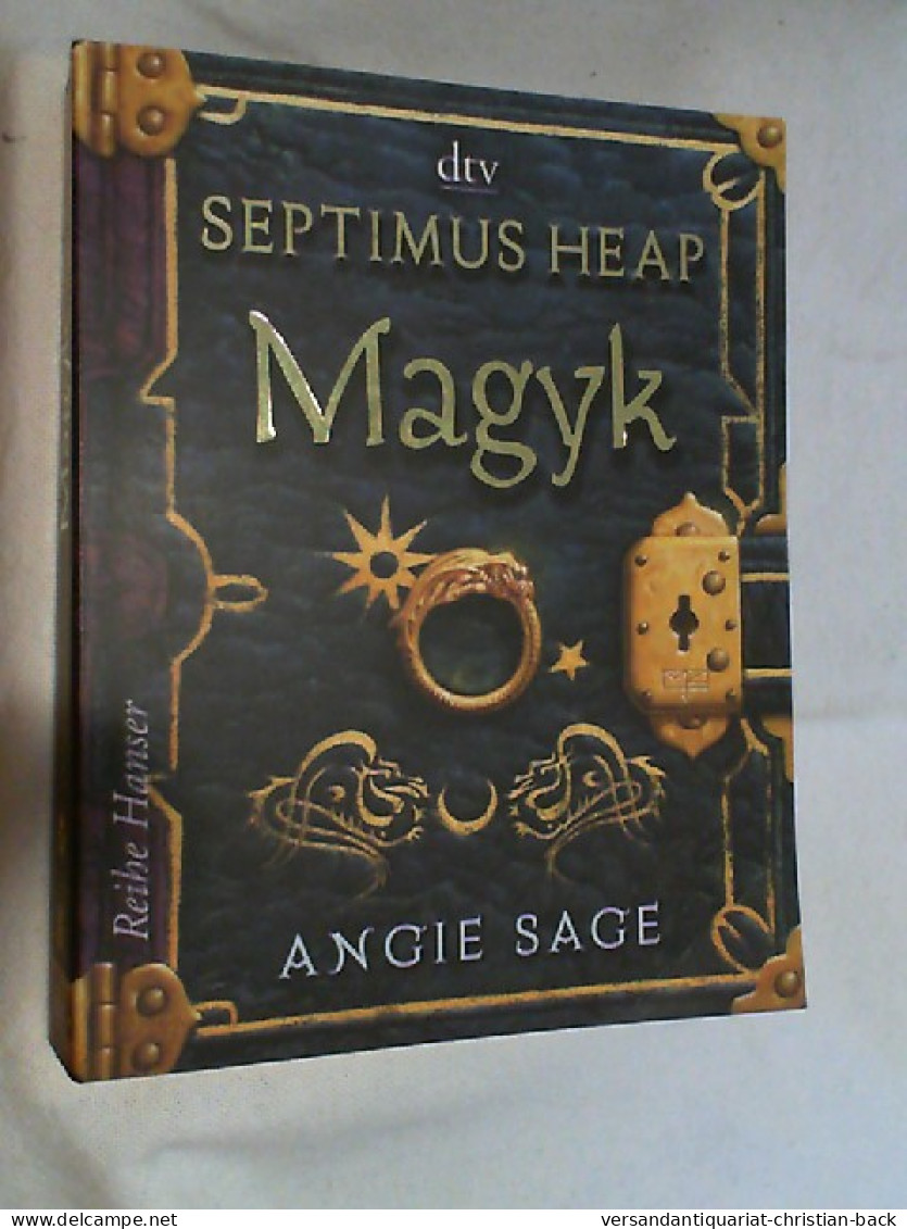 Septimus Heap; Teil: Magyk. - Ciencia Ficción