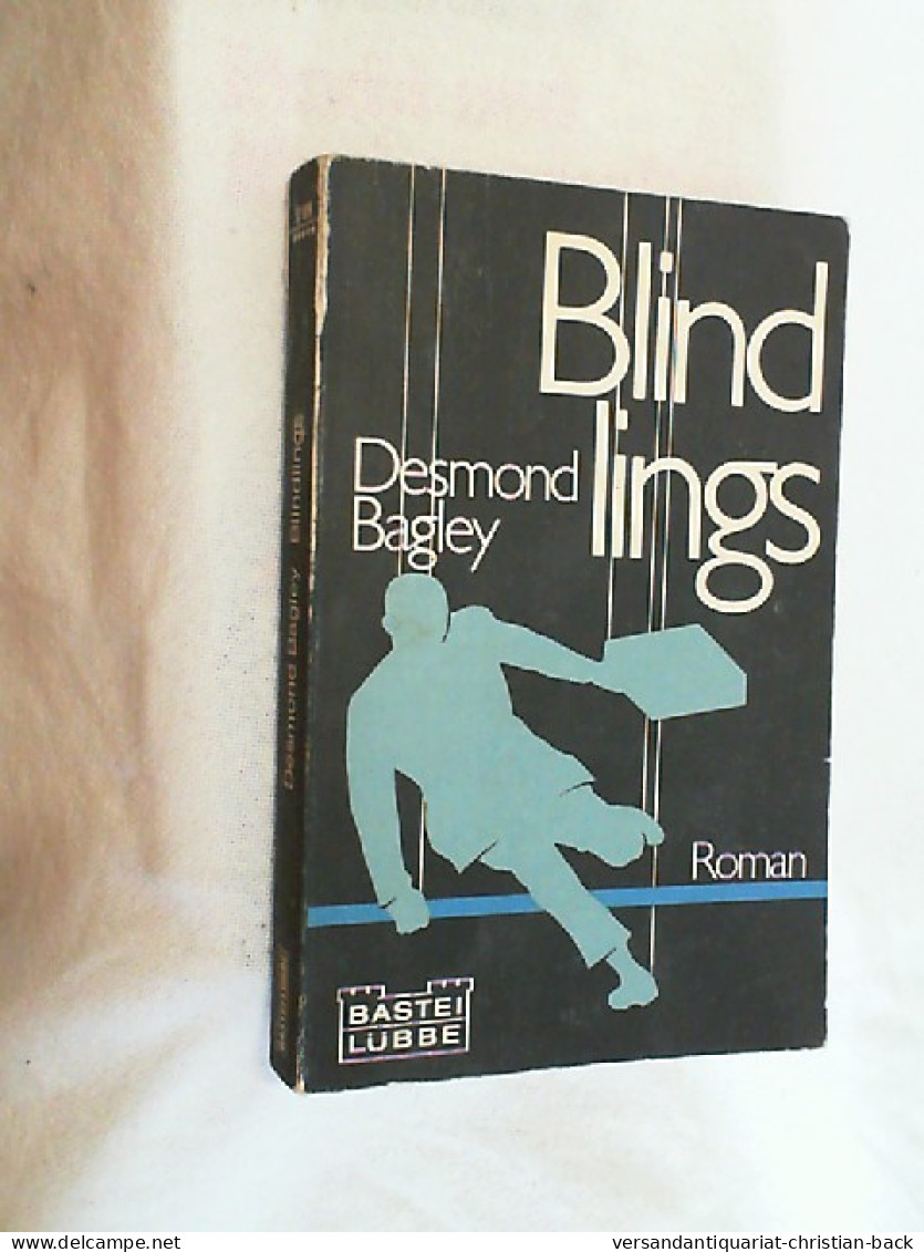 Blindlings : Roman. - Thriller