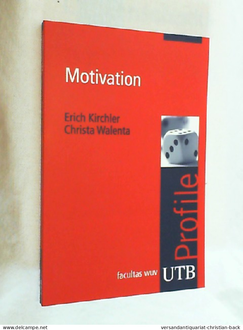 Motivation. - Psychology