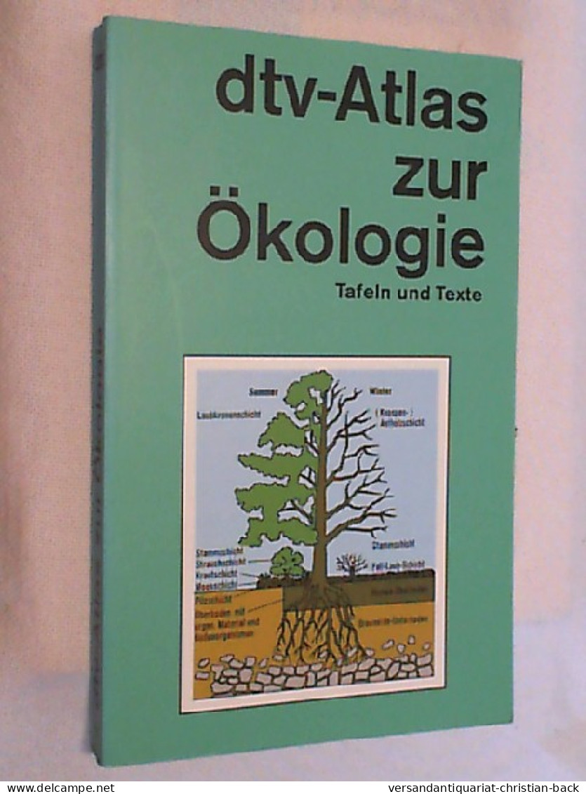 Dtv-Atlas Zur Ökologie : Tafeln Und Texte. - Otros & Sin Clasificación
