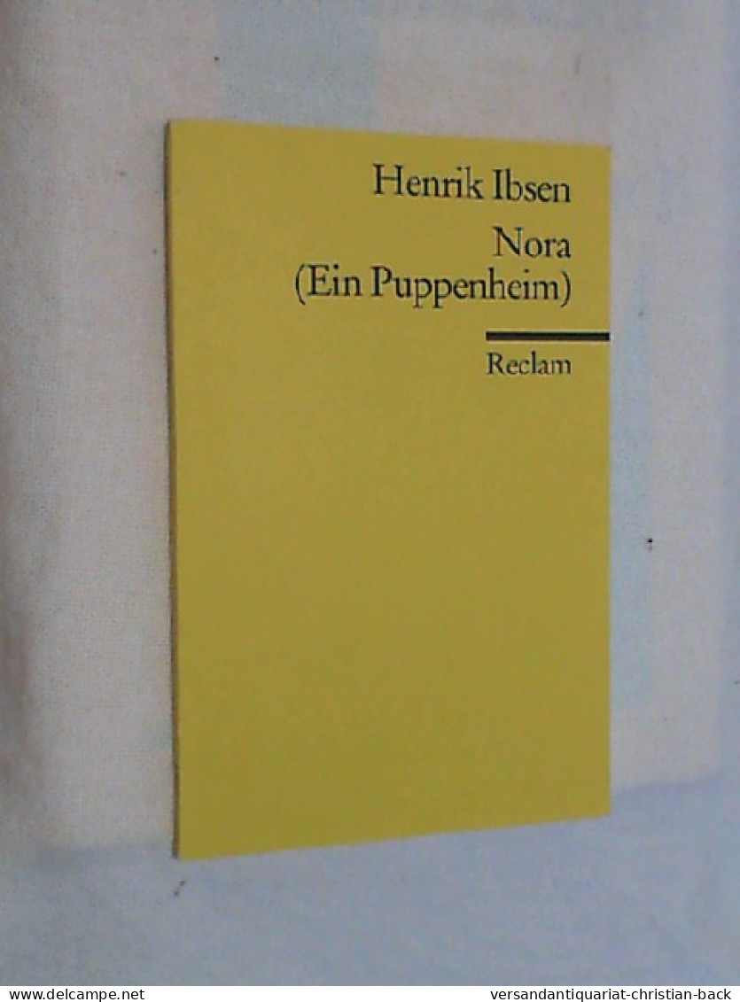 Nora Oder Ein Puppenheim : Schauspiel In 3 Akten. - Divertissement