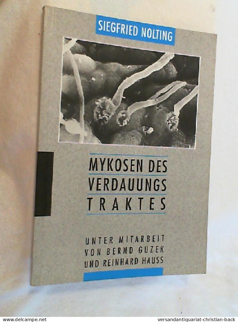 Mykosen Des Verdauungstraktes. - Health & Medecine