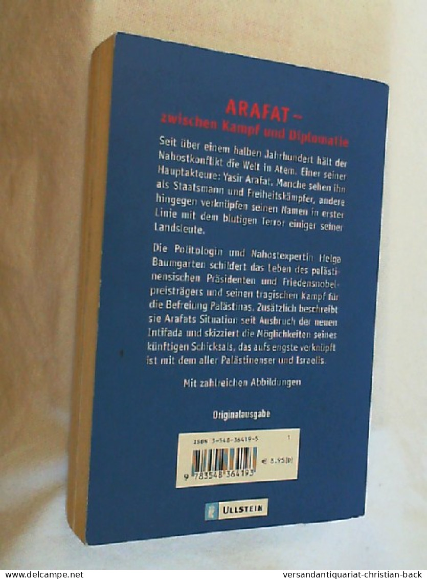 Arafat : Zwischen Kampf Und Diplomatie. - Biographies & Mémoires