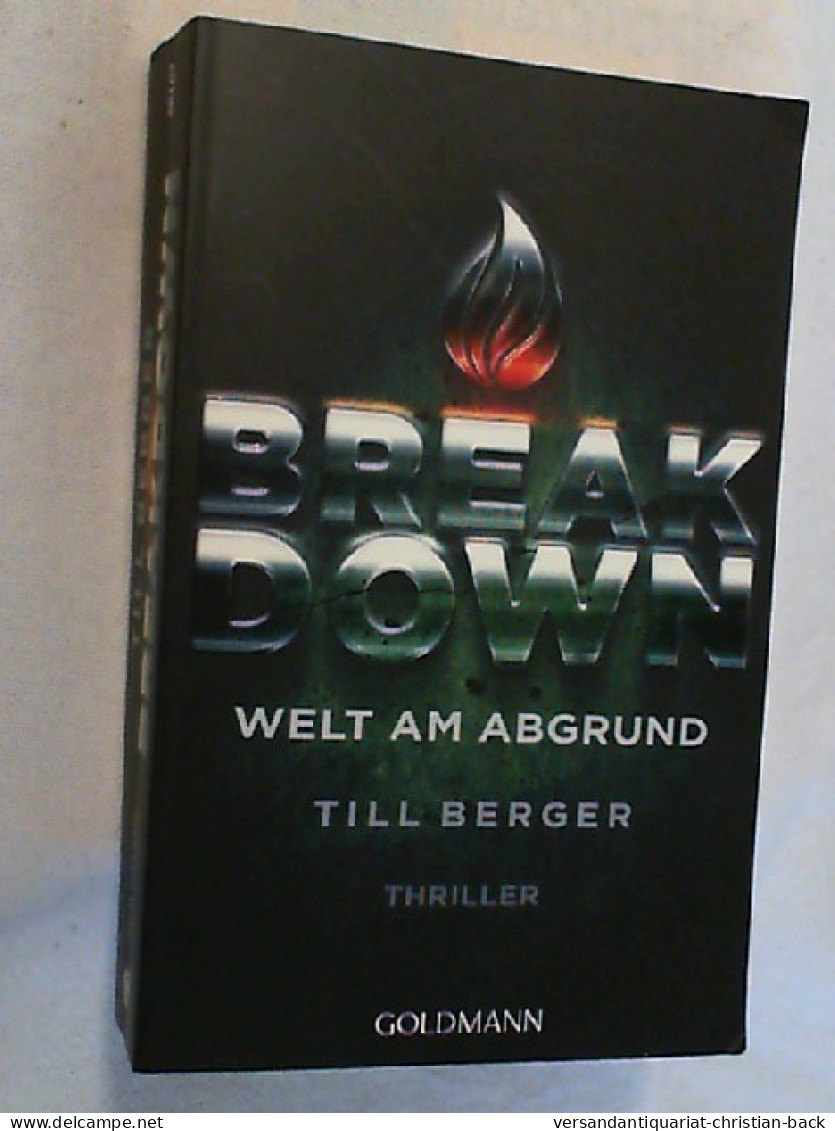 Breakdown - Welt Am Abgrund : Thriller. - Krimis & Thriller