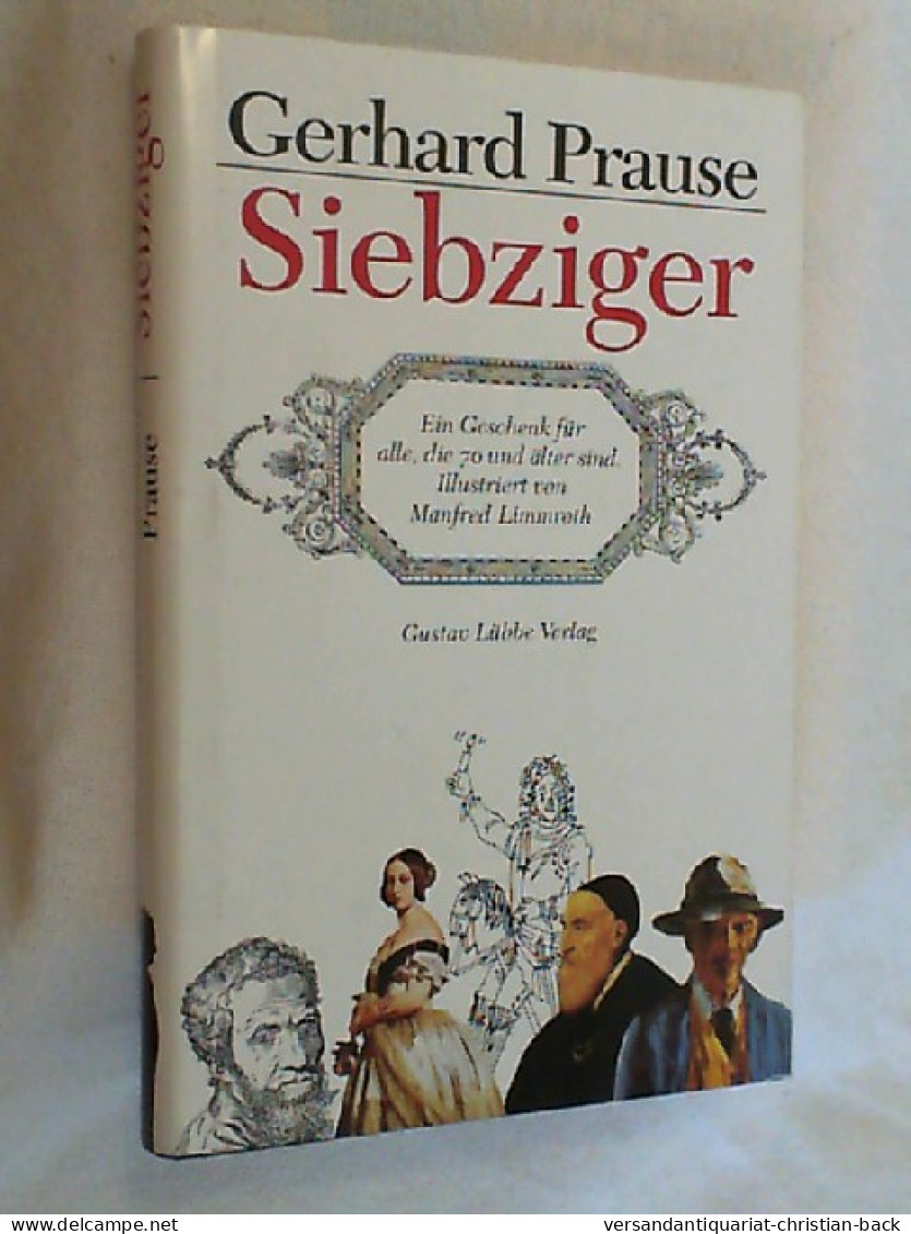 Siebziger : Ein Geschenk Für Alle Die 70 Und älter Sind. - Amusement