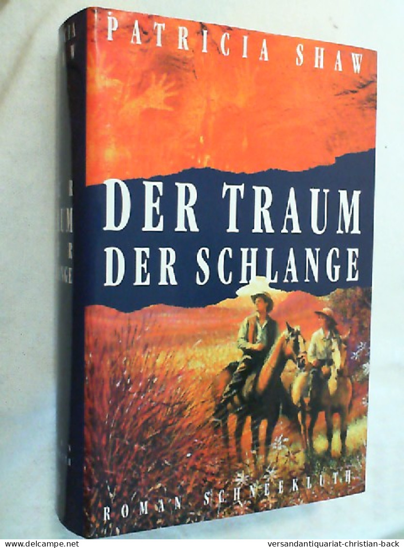 Der Traum Der Schlange : Roman. - Divertissement