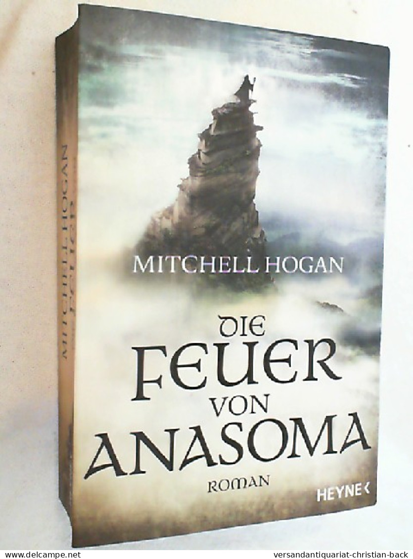 Die Feuer Von Anasoma : Roman. - Ciencia Ficción