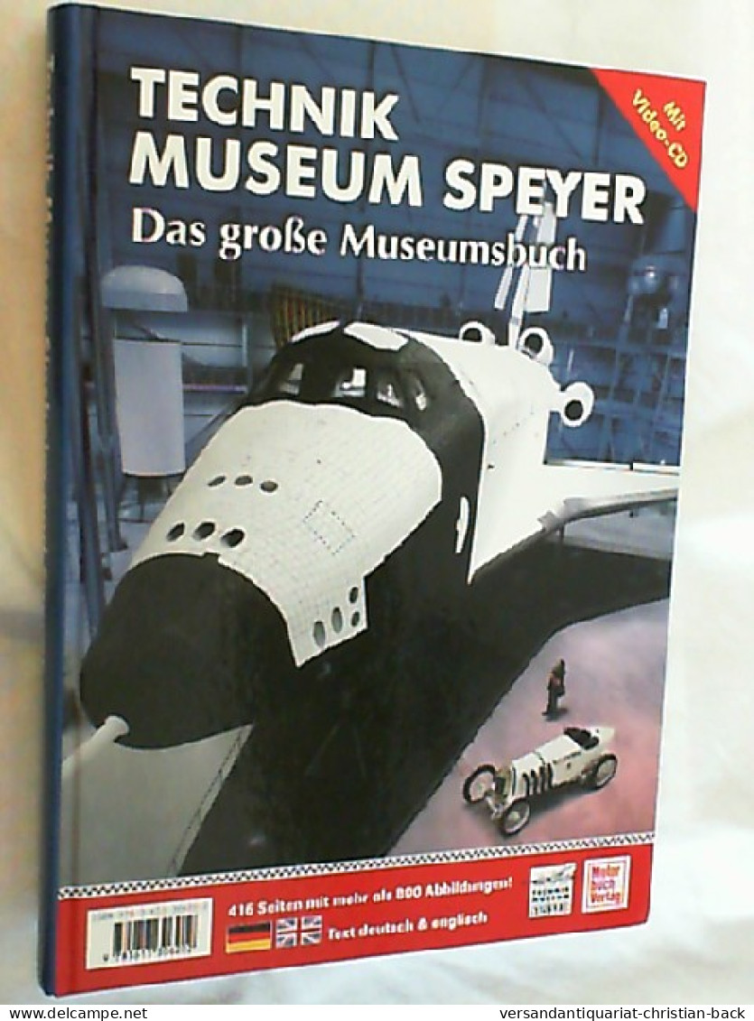 Auto-&-Technik-Museum Sinsheim : [das Große Museumsbuch ; Text Dt. Und Engl.] - Ohne Video CD - Museen & Ausstellungen