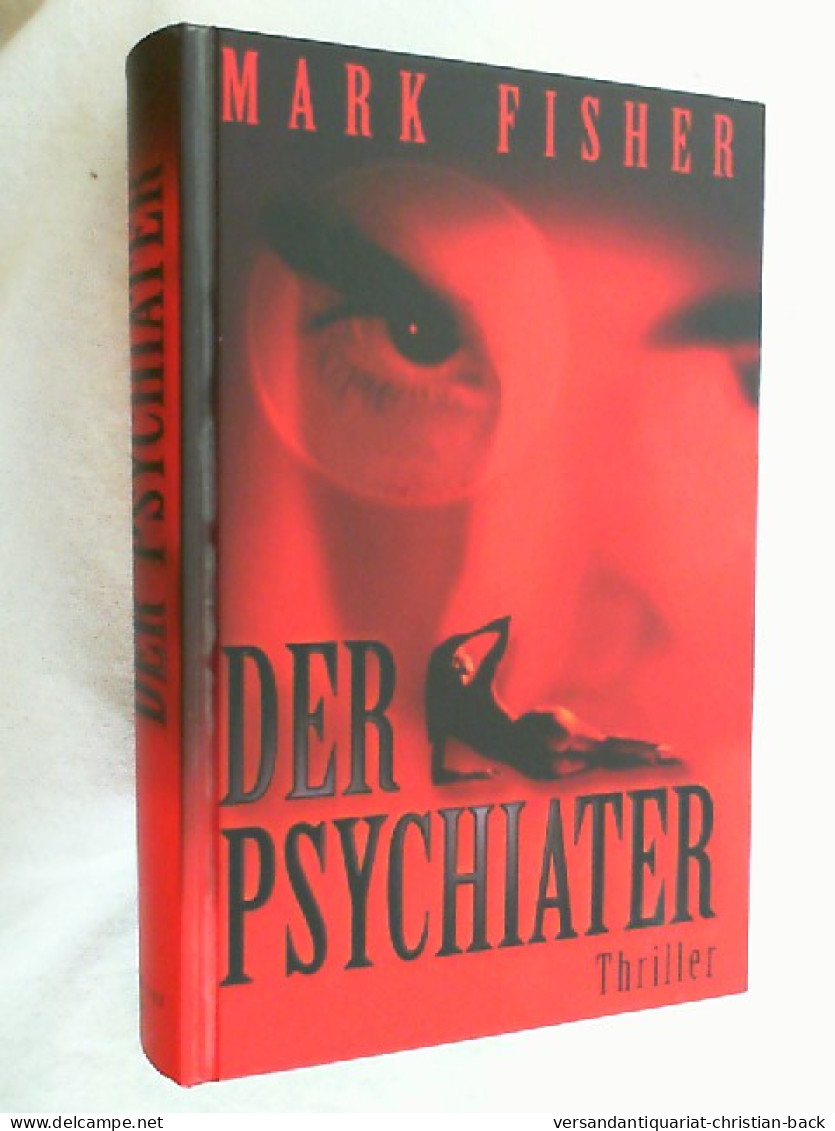 Der Psychiater. - Thriller