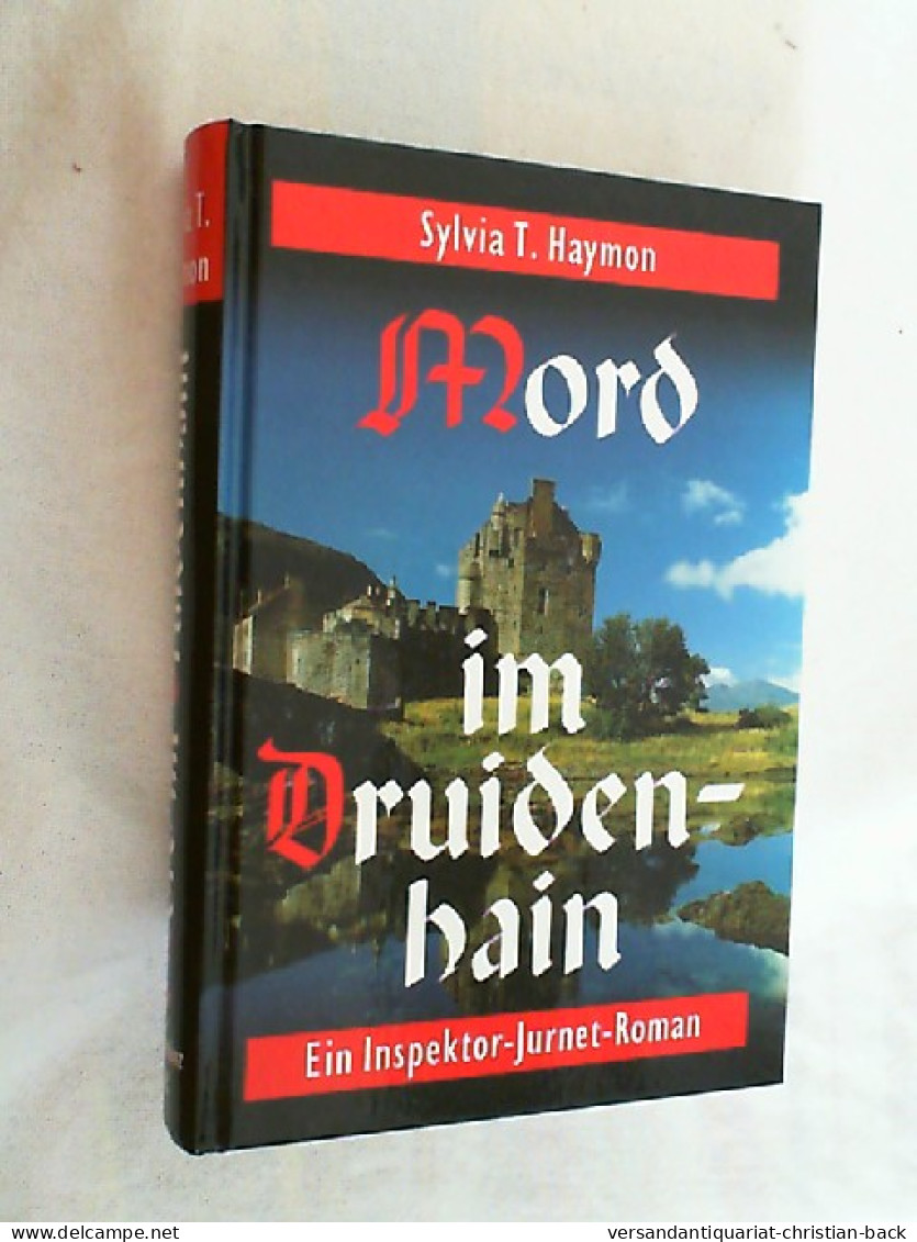 Mord Im Druidenhain : Ein Inspektor-Jurnet-Roman. - Thriller