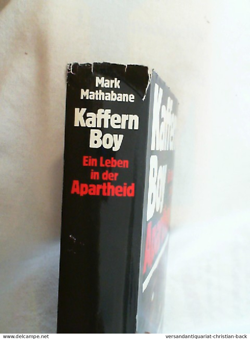 Kaffern-Boy : E. Leben In D. Apartheid ; E. Biographie. - Biografieën & Memoires