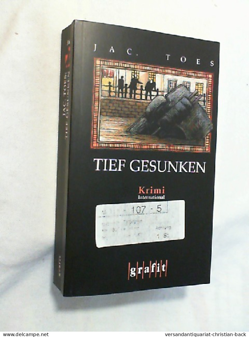 Tief Gesunken : Kriminalroman. - Thriller