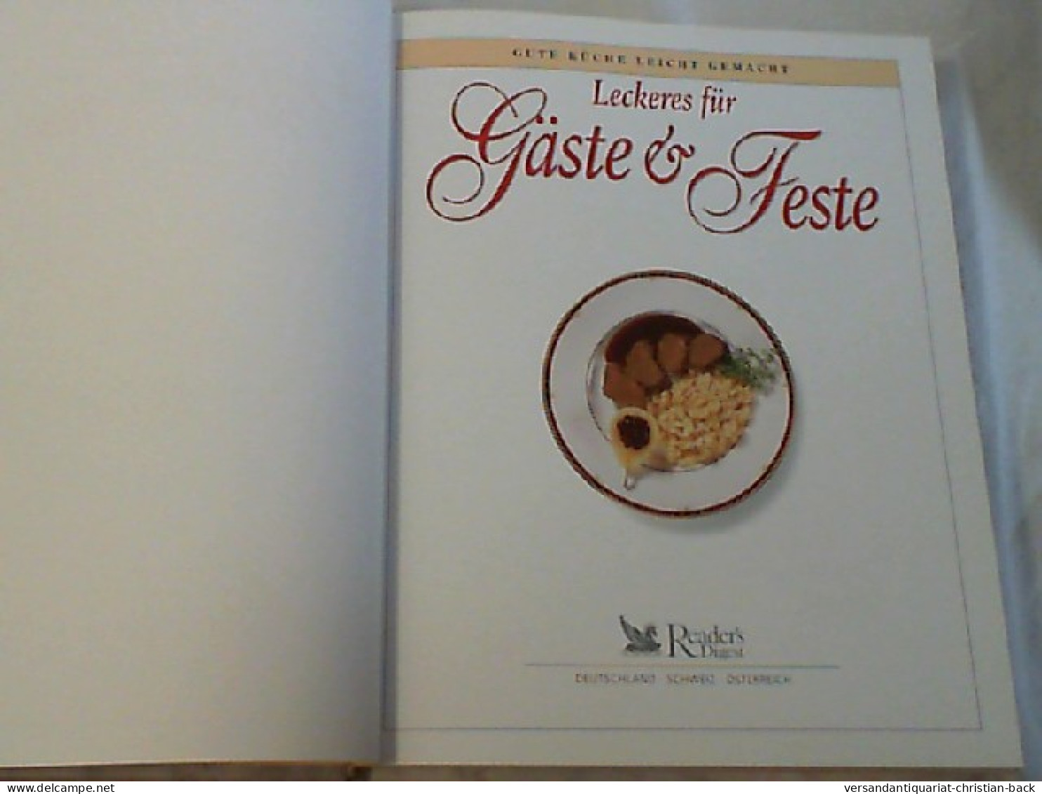 Leckeres Für Gäste & Feste. - Essen & Trinken