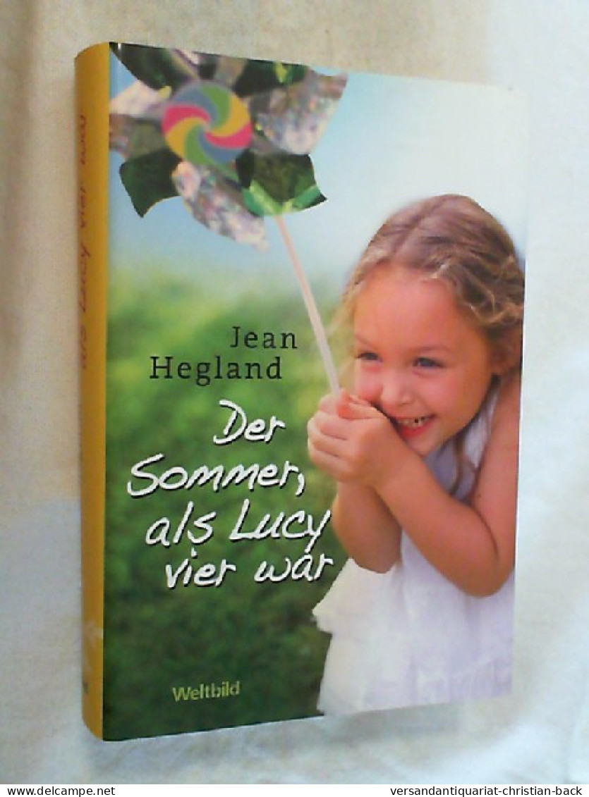 Der Sommer, Als Lucy Vier War : Roman. - Divertissement