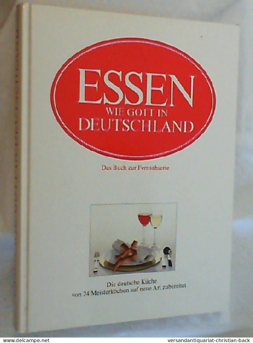 Essen Wie Gott In Deutschland. - Food & Drinks