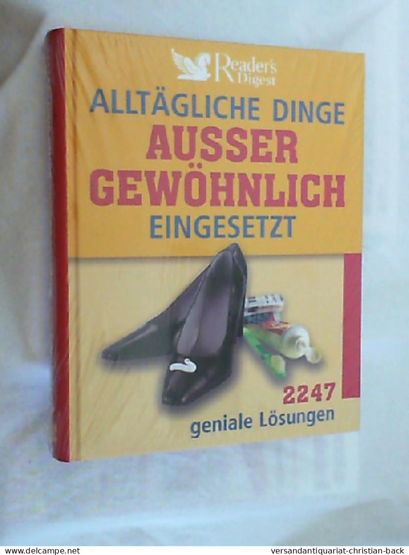 Alltägliche Dinge Außergewöhnlich Eingesetzt : 2247 Geniale Lösungen. - Other & Unclassified