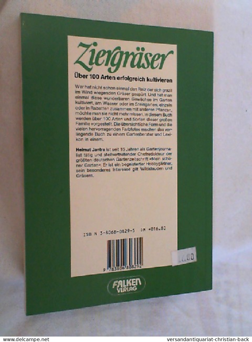 Ziergräser : über 100 Arten Erfolgreich Kultivierten. - Botanik