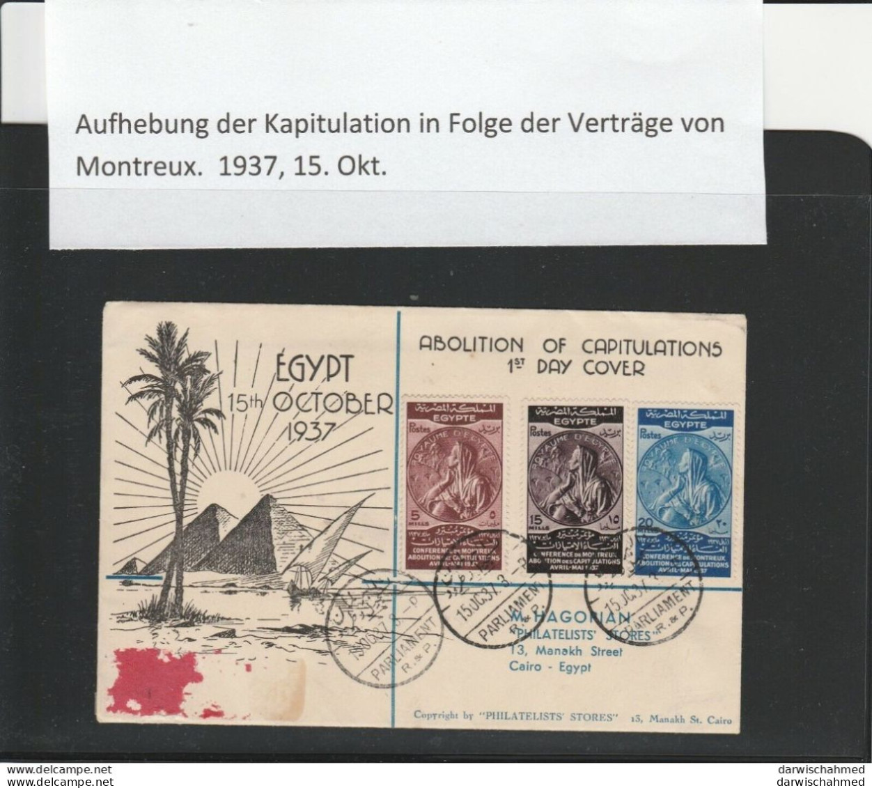 ÄGYPTEN-EGYPTIAN - ÄGYPTOLOGIE - AUFHEBUNG DER KAPITULATION - MONTREUAX 1937  FDC - Usados