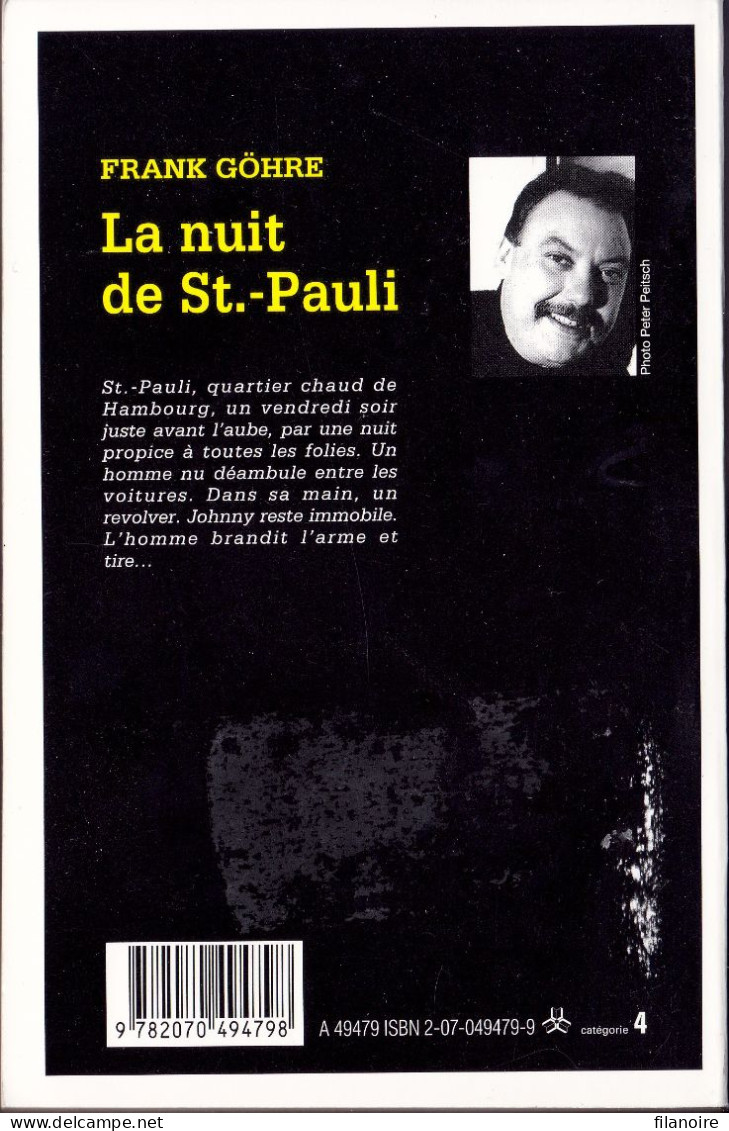 Frank GÖHRE La Nuit De St.-Pauli Série Noire N°2412 (EO, 1996) - Série Noire