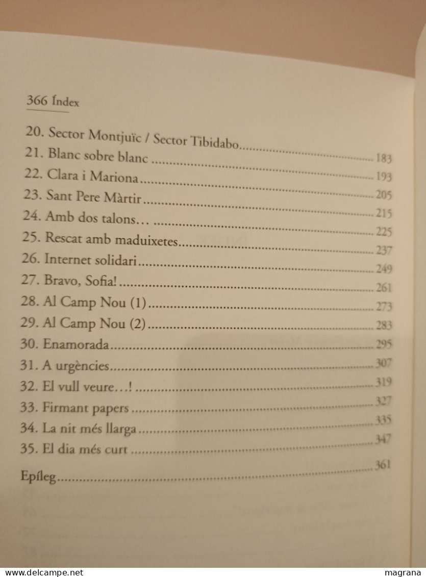 Sota La Neu. Antoni Real. Notes De Color. Cossetània Edicions. 2010. 366 Pàgines. - Romane