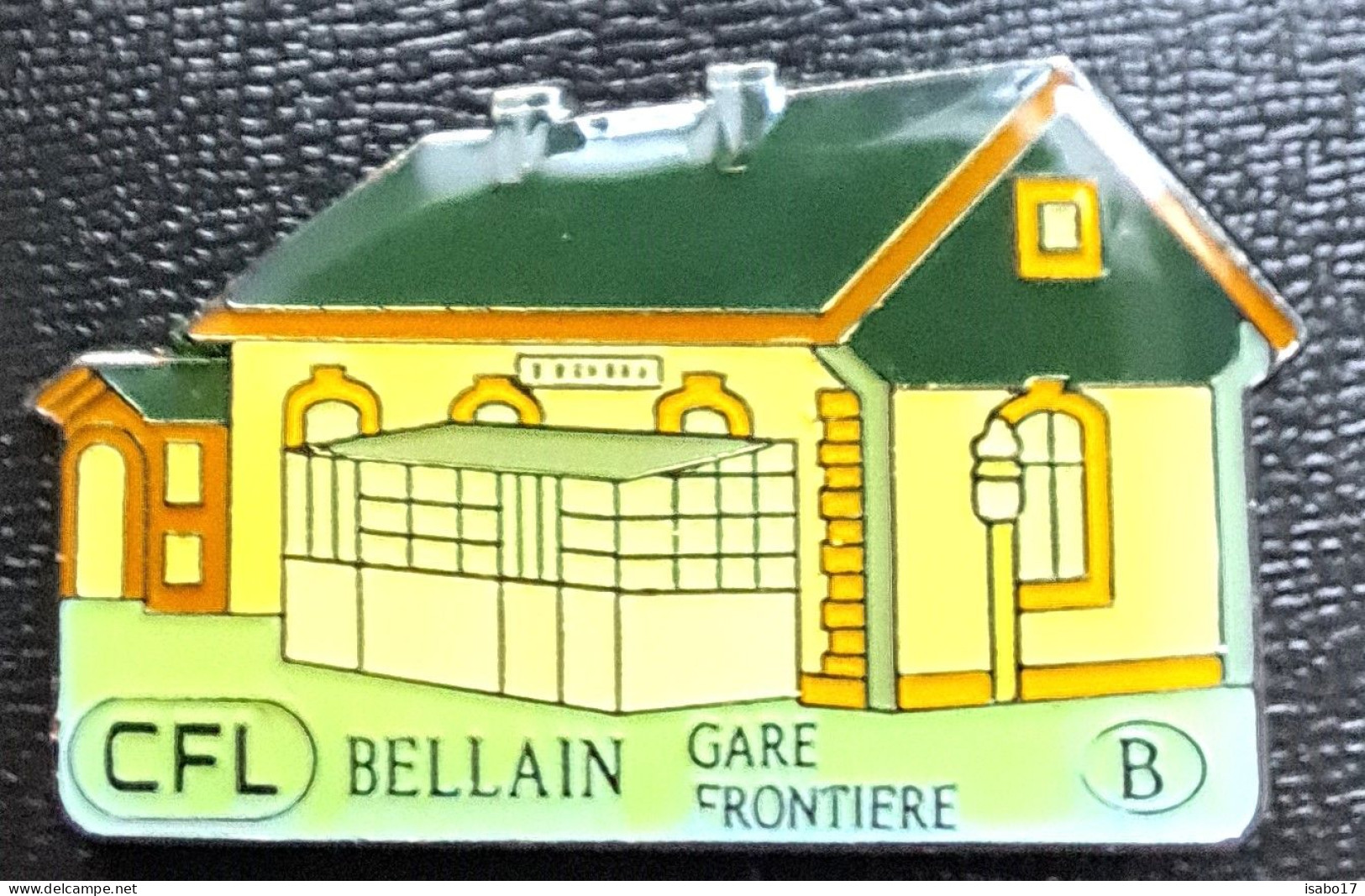 CFL " Bellain Gare Frontière " Belgien   Pin - TGV