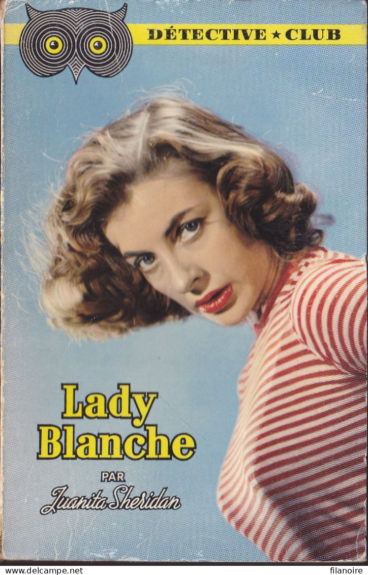 Juanita SHERIDAN Lady Blanche  Détective Club N°96 (EO, 1955) - Ditis - Détective Club