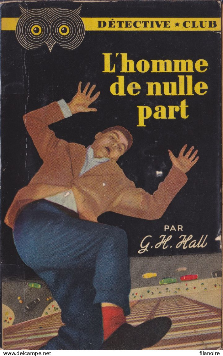 Geoffrey Holiday HALL L’Homme De Nulle Part Détective Club N°53 (EO, 1952) - Ditis - Détective Club