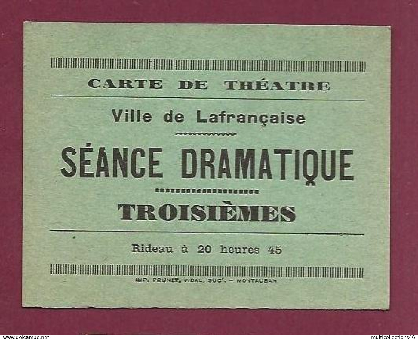 180124A - CARTE DE THEATRE Ville De LAFRANCAISE Séance Dramatique Troisièmes  - Lafrancaise