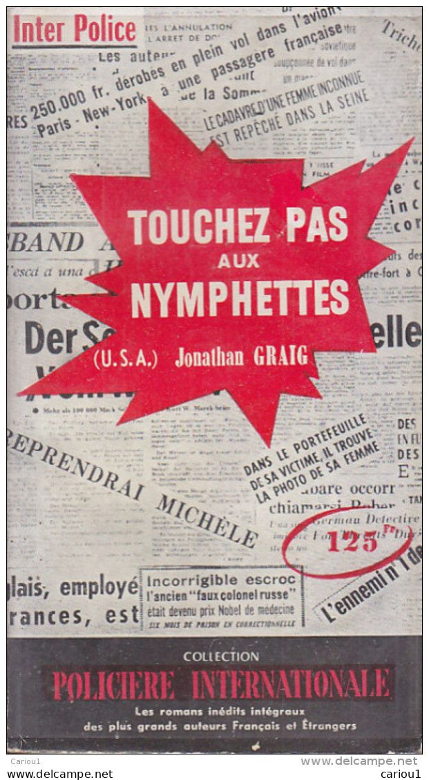 C1 Jonathan CRAIG Touchez Pas Aux Nymphettes EO 1959 Come Night Come Evil AVEC JAQUETTE RHODOID - Presses Internationales