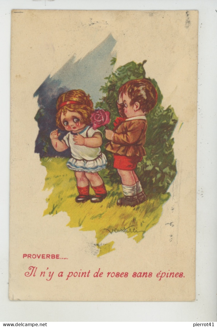 Illustrateur CASTELLI - Jolie Carte Fantaisie Enfants "PROVERBE : Il N'y A Pas De Roses Sans épine " - Castelli