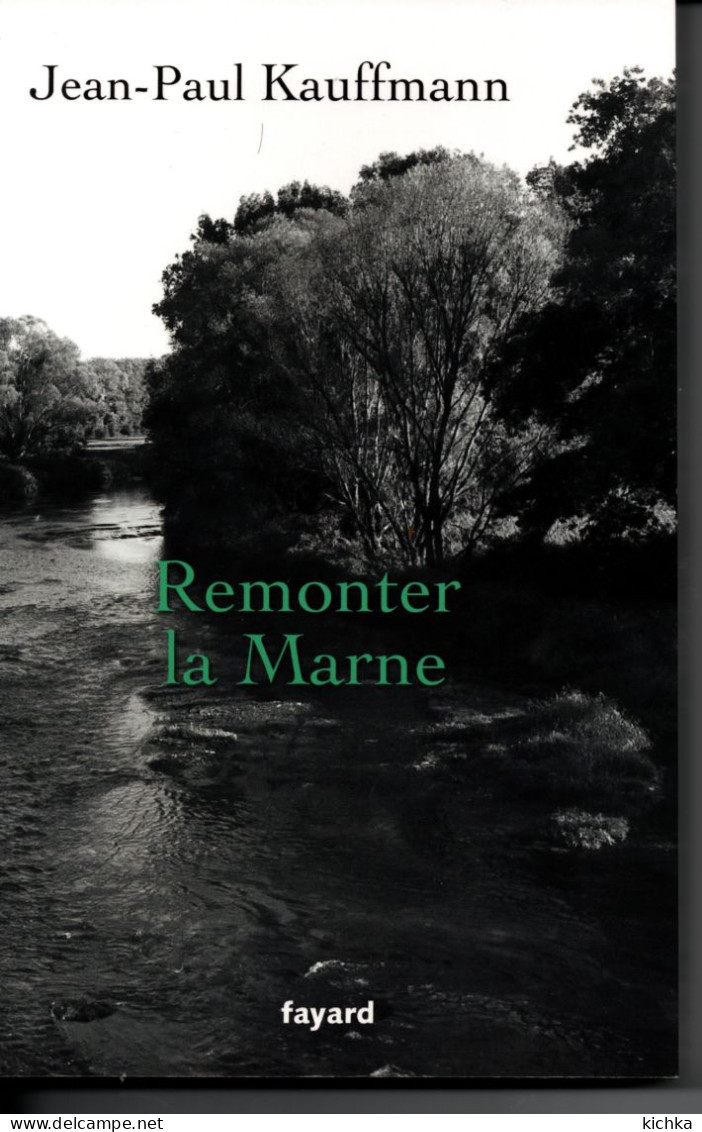 Remonter La Marne -Jean-Paul Kauffmann - Ohne Zuordnung