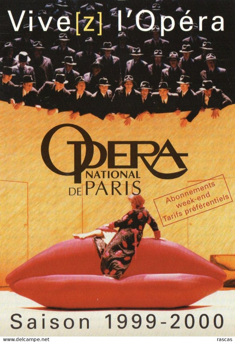 CPM -  OPERA NATIONAL DE PARIS - SAISON 1999 - 2000 - VIVEZ L'OPERA - Opéra