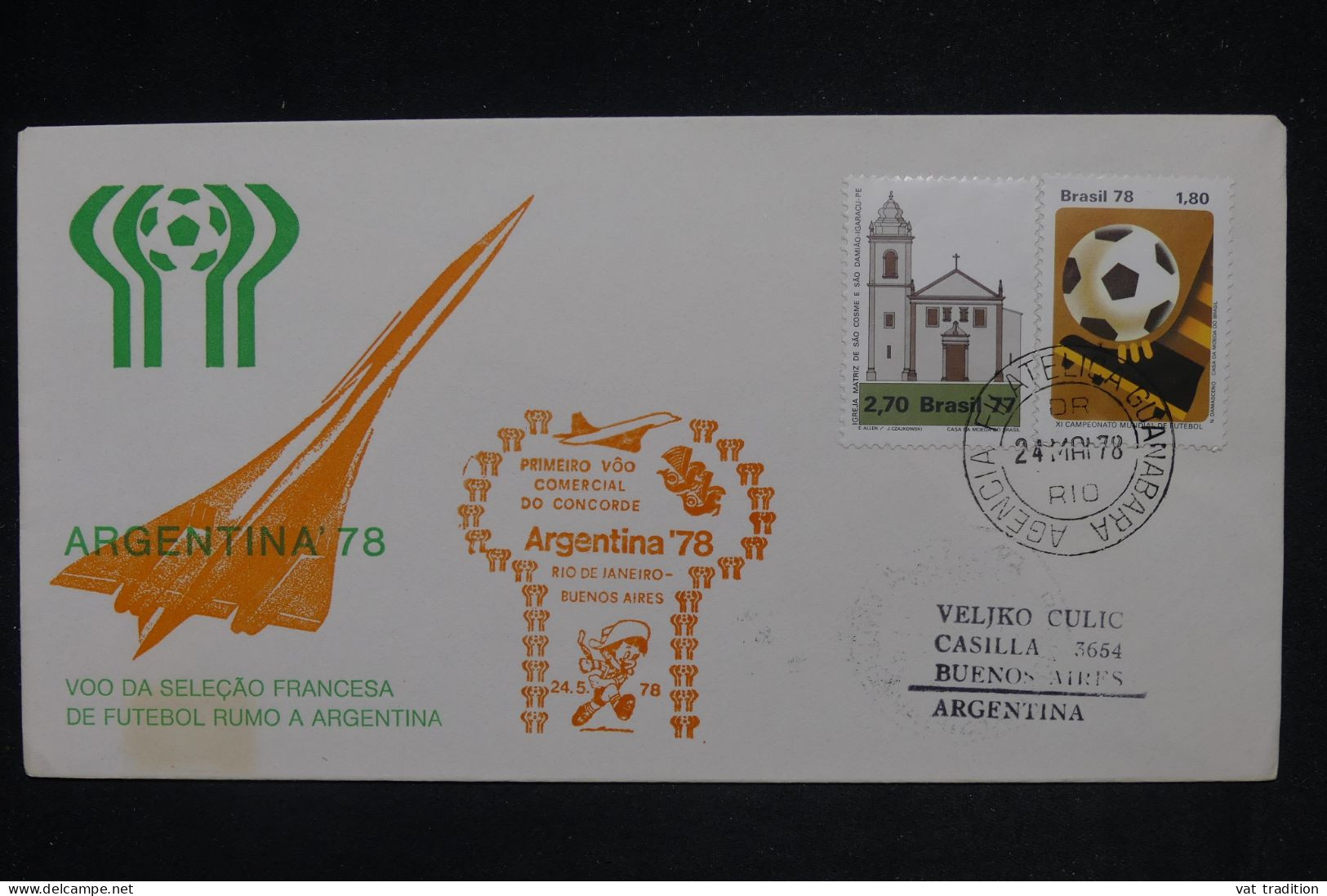 BRESIL - Enveloppe 1er Vol Concorde Brésil /Argentine En 1978 - L 149760 - Storia Postale