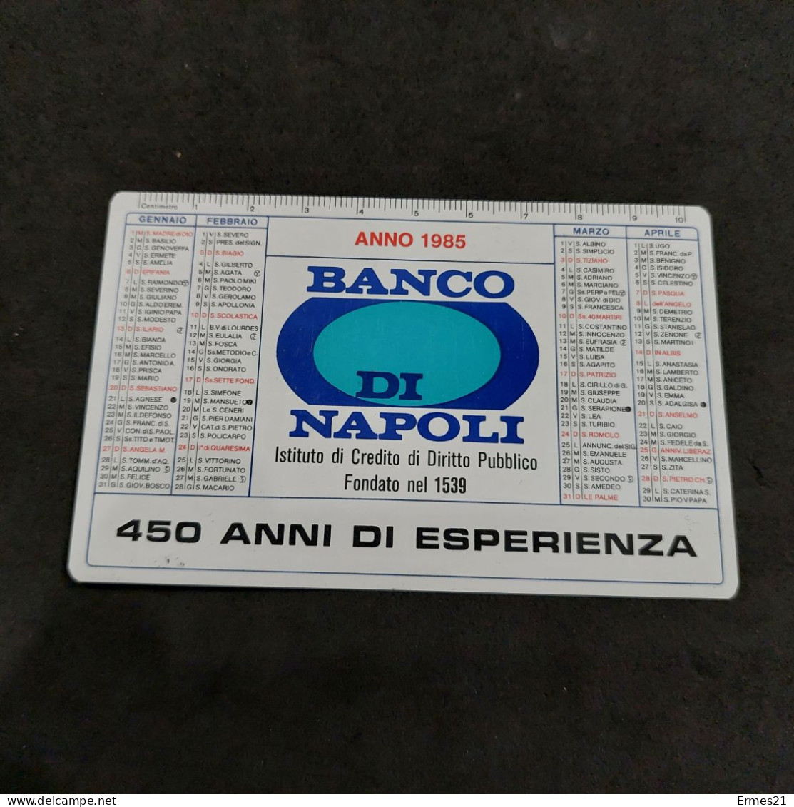 Calendarietto Banca Di Napoli 1985. Fondato Nel 1539.  Condizioni Eccellenti. Nuovo. - Petit Format : 1981-90