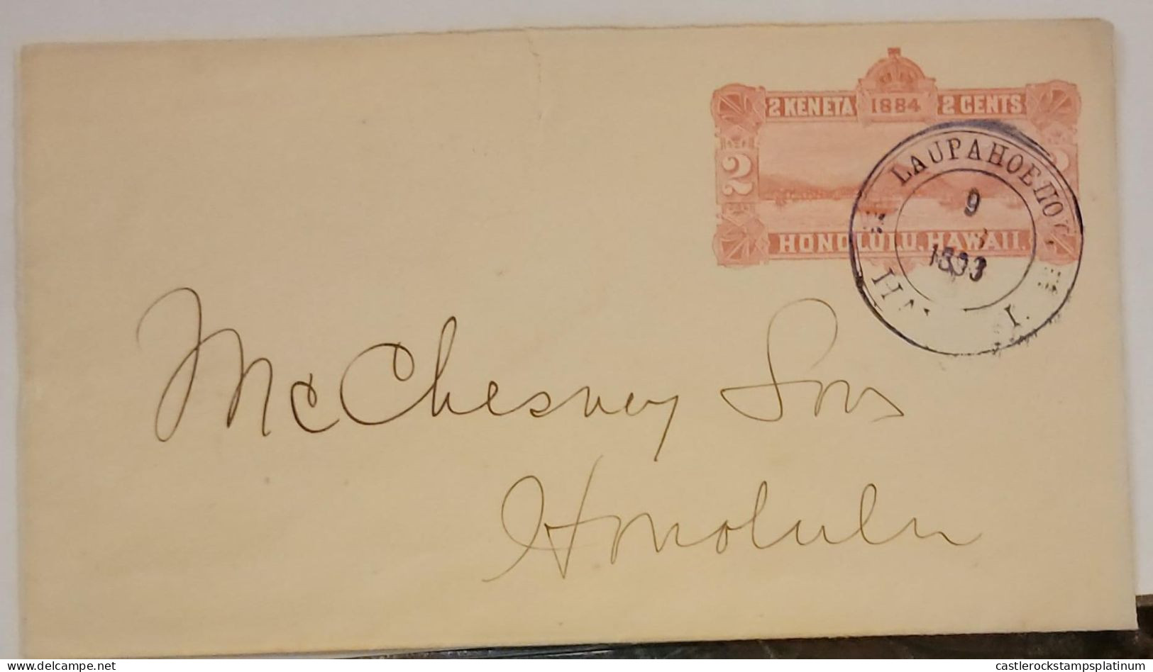 O) 1893 HAWAII, LAUPAHOEHO, POSTAL STATIONERY CIRCULATED TO HONOLULU,  DOUBLE CIRCLE DATE STAMP, SCARSE - Hawaii