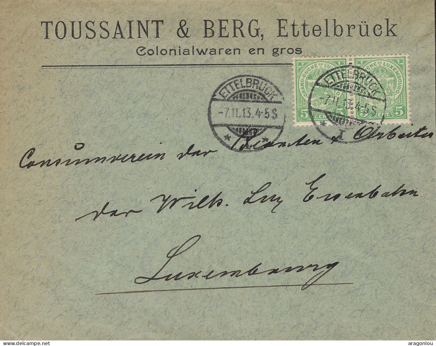 Luxembourg - Luxemburg - Lettre  1913 Consumverein Der Beamten U. Arbeiter Der Ville Luxbg Eisenbahn - Cachet Ettelbruck - Briefe U. Dokumente