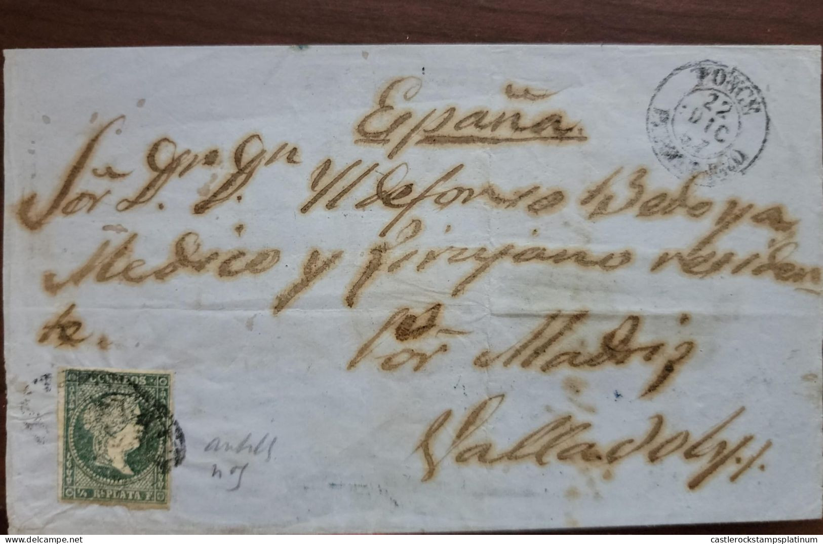 O) 1857 PORTO RICO - PONCE CANCELLATION, SPANISH COLONY,  QUEEN ISABELLA II Green,  CIRCULATED COVER TO VALLADOLID, XF - Puerto Rico