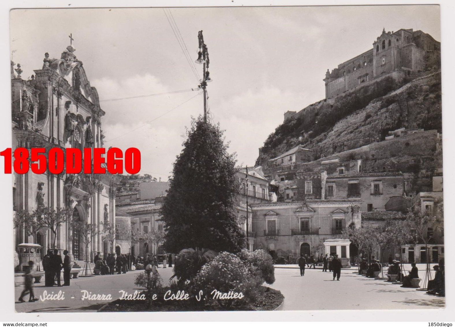 SCICLI - PIAZZA ITALIA E COLLE S. MATTEO F/GRANDE  VIAGGIATA 1953 ANIMAZIONE - Ragusa