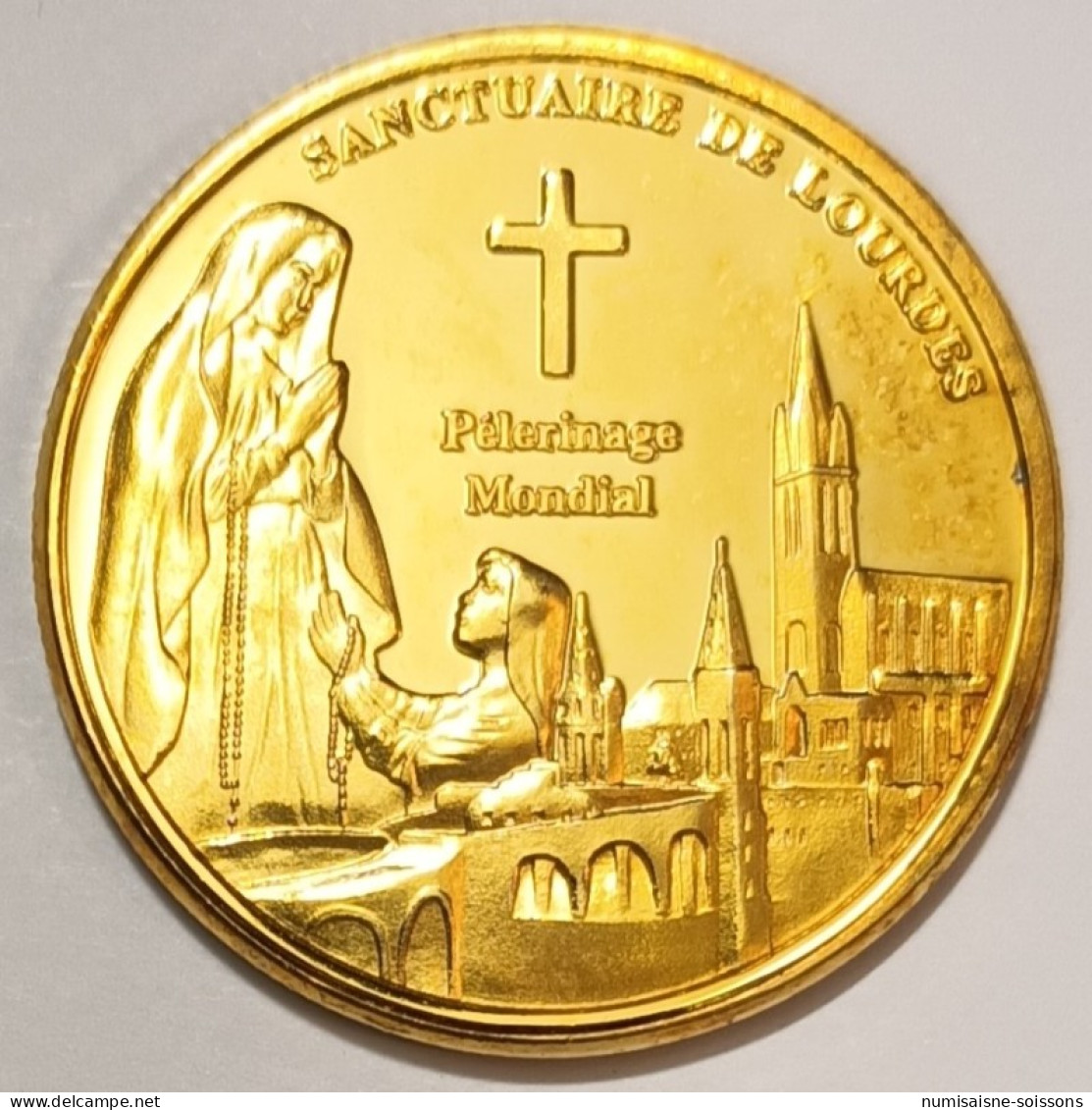 65 - LOURDES - SANCTUAIRE - PELERINAGE MONDIAL - BERNADETTE SOUBIROUS - MEDAILLE TOURISTIQUE - Non Datati