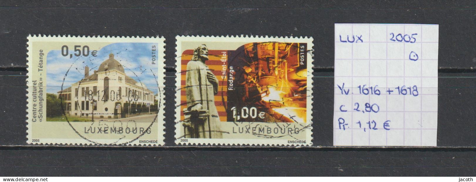 (TJ) Luxembourg 2005 - YT 1616 + 1618 (gest./obl./used) - Usados