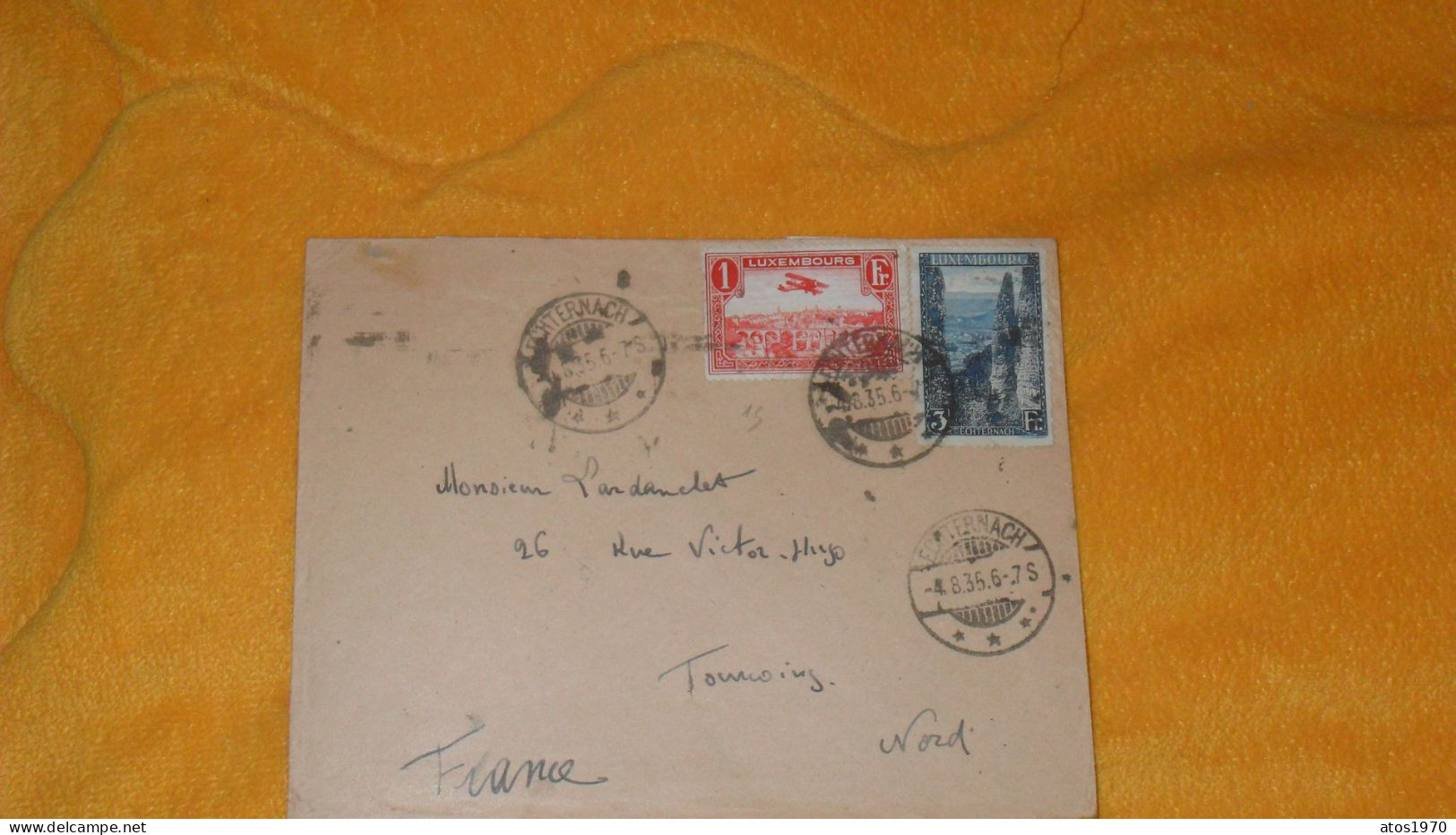 ENVELOPPE ANCIENNE DE 1935../ CACHETS ECHTERNACH LUXEMBOURG POUR TOURCOING FRANCE + TIMBRES X2 DONT AERIENNE ? - Briefe U. Dokumente