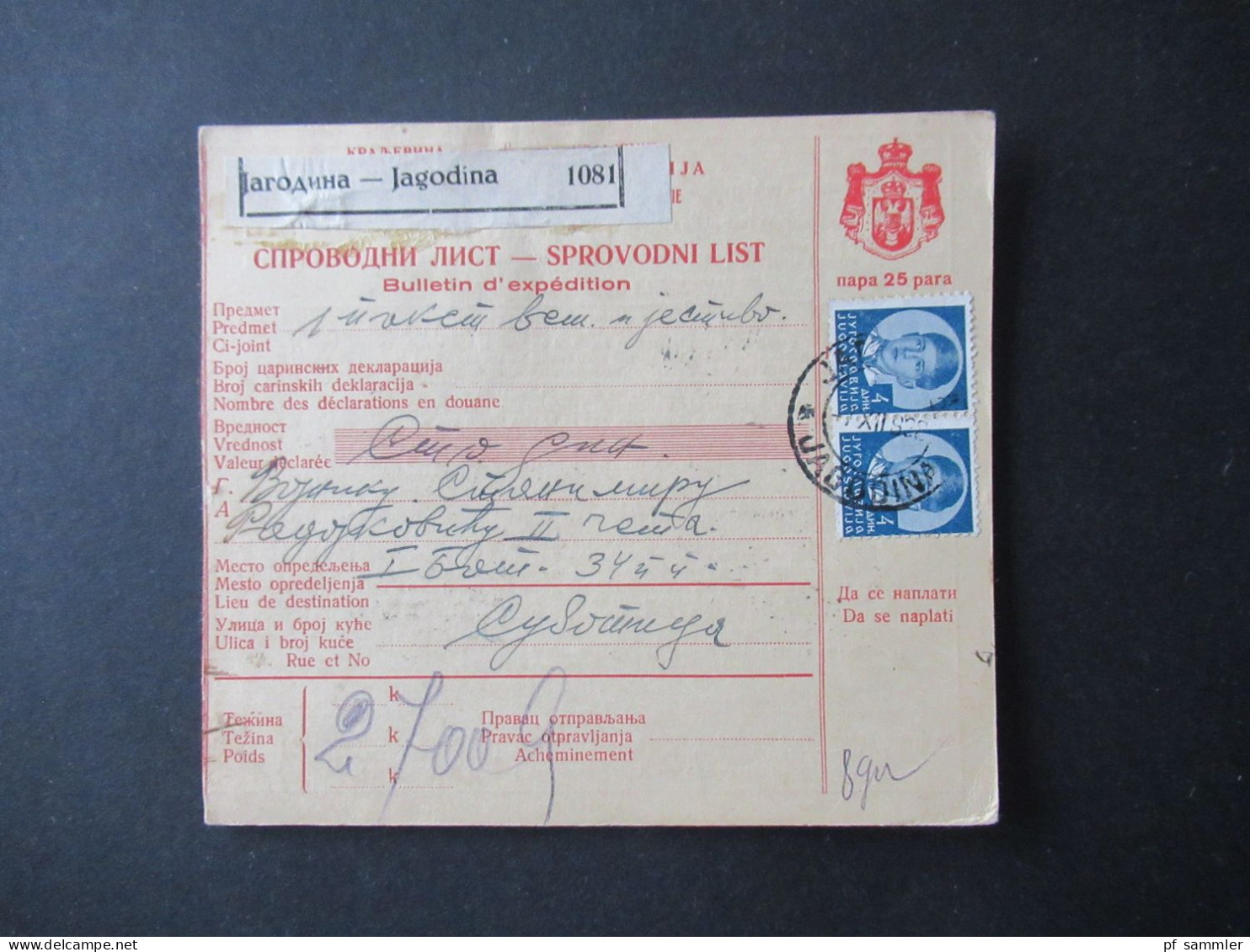 Jugoslawien 1938 König Peter II MeF Paketkarte Stempel Und Zettel Jagodina Rücks. Weitere Stempel / Violette Stempel - Storia Postale