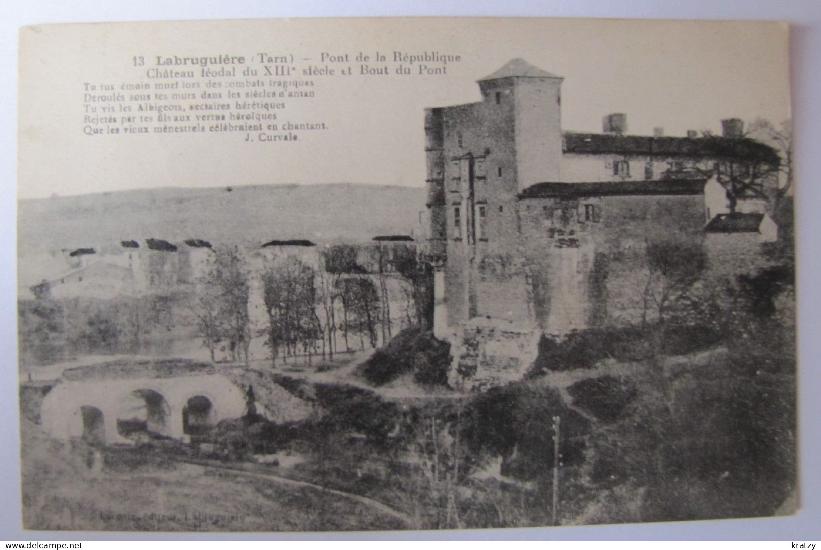 FRANCE - TARN - LABRUGUIERE - Pont De La République Et Château Féodal - 1930 - Labruguière