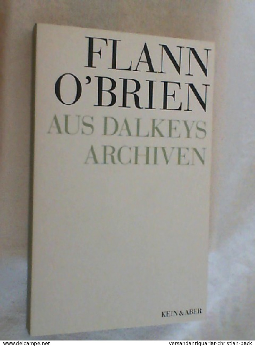 Aus Dalkeys Archiven - Unterhaltungsliteratur