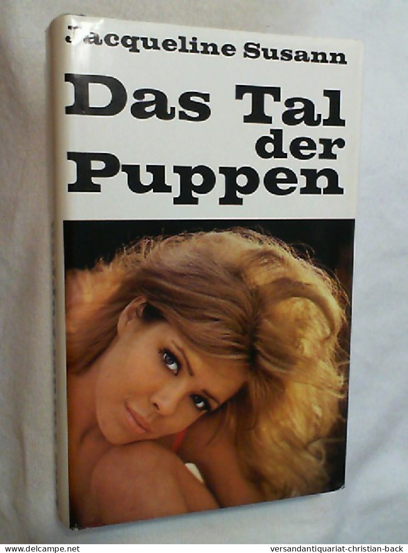 Das Tal Der Puppen : Roman. - Unterhaltungsliteratur