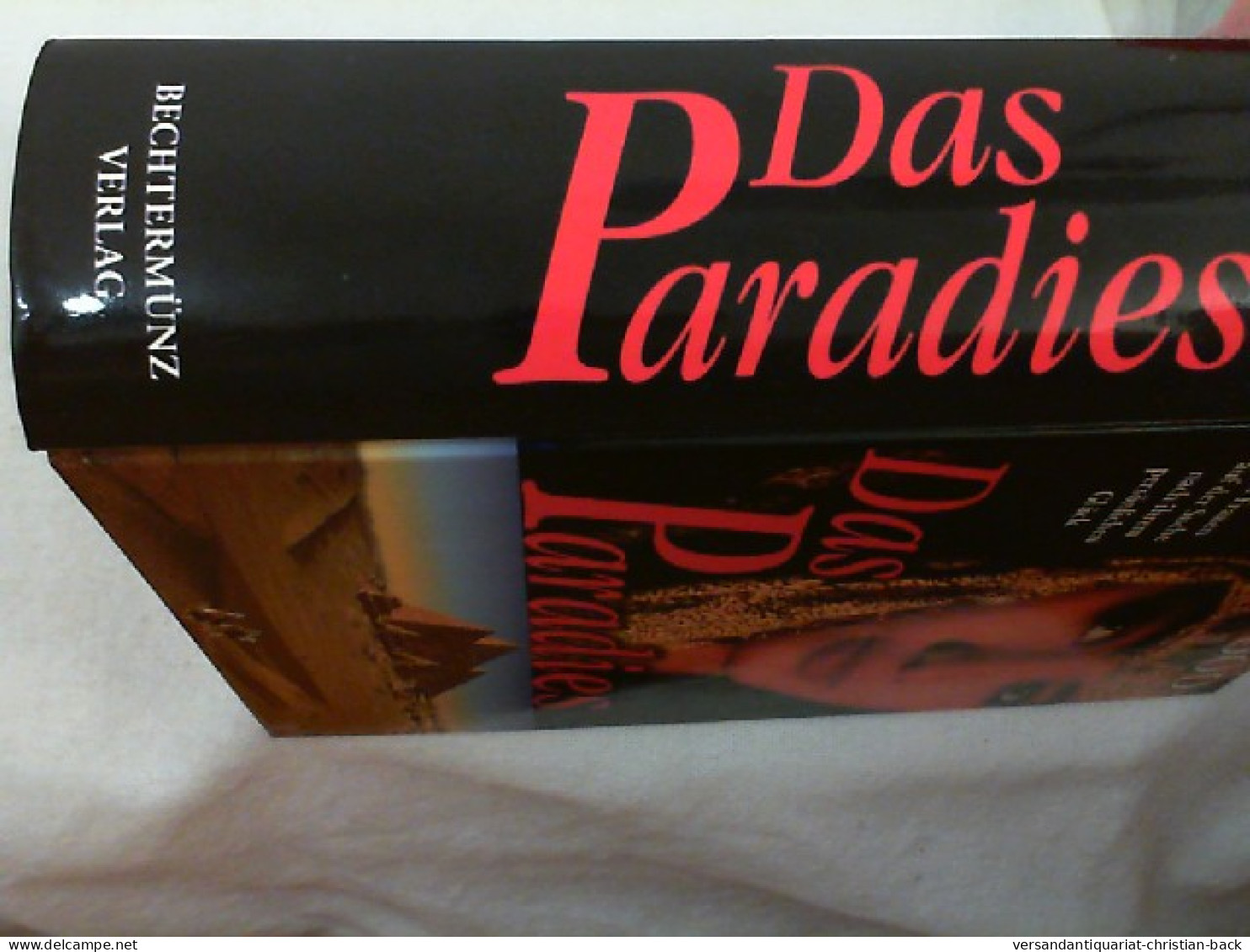 Das Paradies : Roman ; [drei Frauen Auf Der Suche Nach Ihrem Persönlichen Glück]. - Amusement