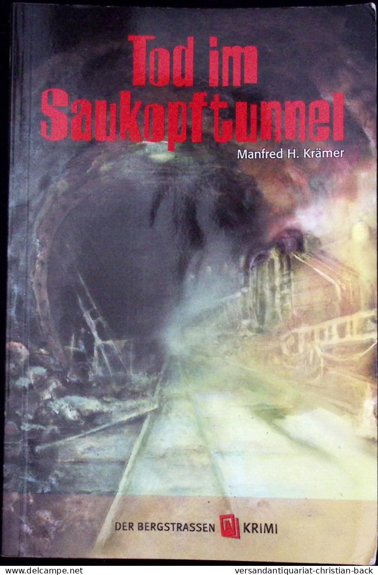 Tod Im Saukopftunnel - Thriller